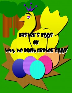 Easters Eggs (Or Why We Hunt Easter Eggs) By Steven Langston